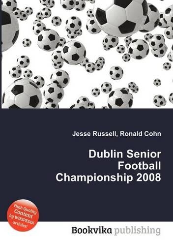 Dublin Senior Football Championship 2008