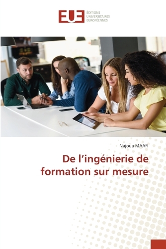 De l'ingénierie de formation sur mesure