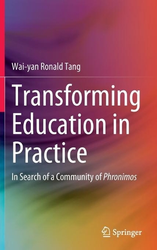 Transforming Education in Practice