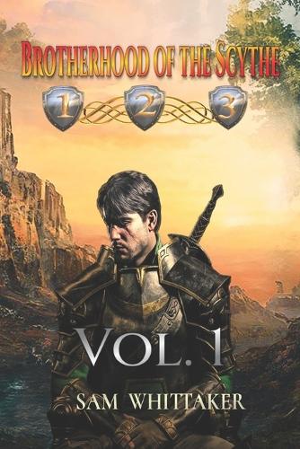Brotherhood of the Scythe, Vol. 1