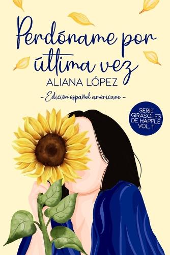 Perdóname por última vez.