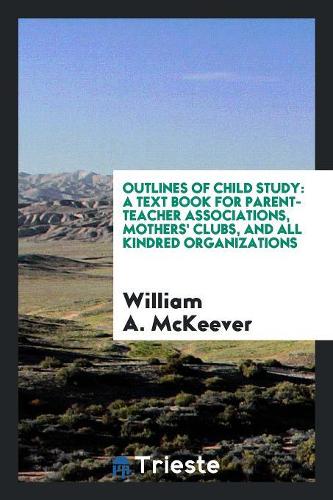 Outlines of Child Study