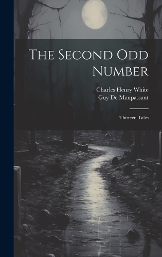 Second Odd Number: Thirteen Tales