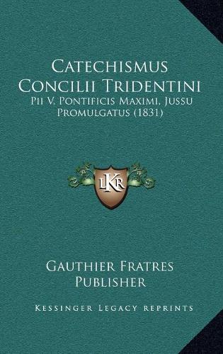 Catechismus Concilii Tridentini