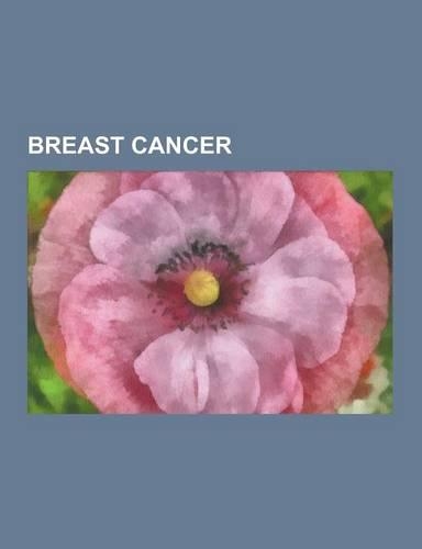Breast Cancer: Mastectomy, Risk Factors for Breast Cancer, Breast Cancer Treatment, Breast Cancer Classification, Breast Cancer Aware