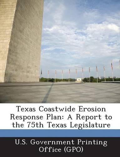 Texas Coastwide Erosion Response Plan
