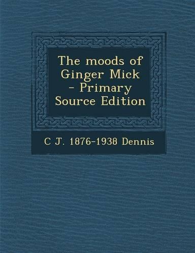 The Moods of Ginger Mick