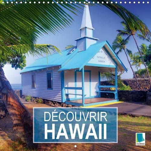 Découvrir Hawaii 2015