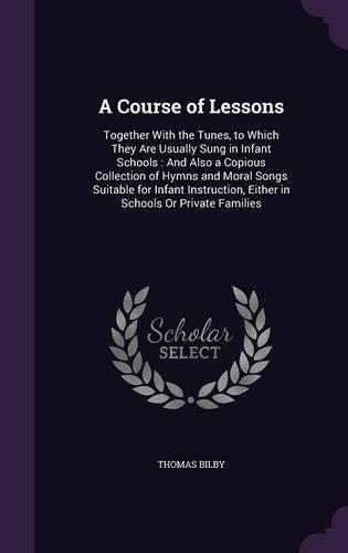 A Course of Lessons