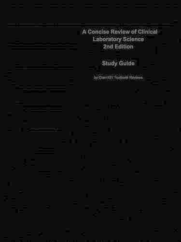 A Concise Review of Clinical Laboratory Science
