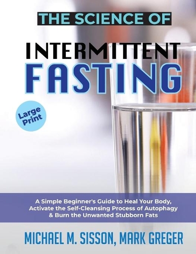The Science of Intermittent Fasting