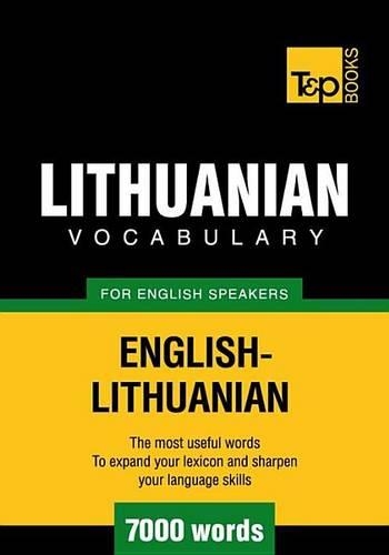 T&p English-Lithuanian Vocabulary 7000 Words