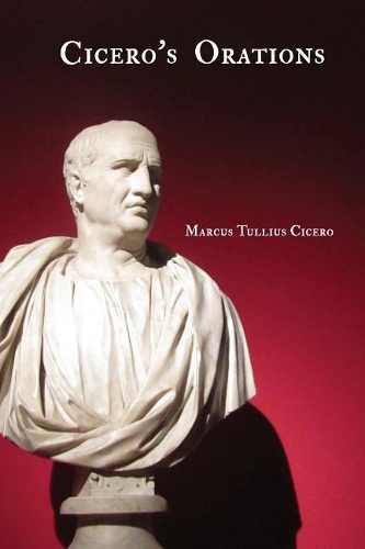 Cicero's Orations
