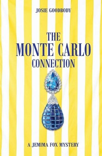 The Monte Carlo Connection: (3 A Jemima Fox Mystery)