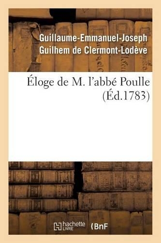 Éloge de M. l'Abbé Poulle,: (Generalites)