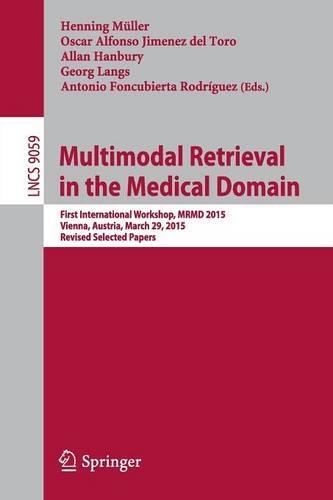 Multimodal Retrieval in the Medical Domain