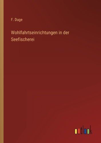 Wohlfahrtseinrichtungen in der Seefischerei