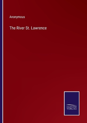 The River St. Lawrence