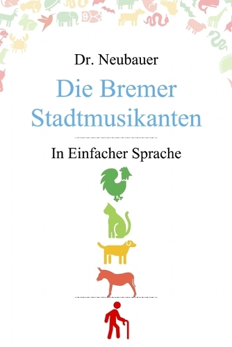 Die Bremer Stadtmusikanten