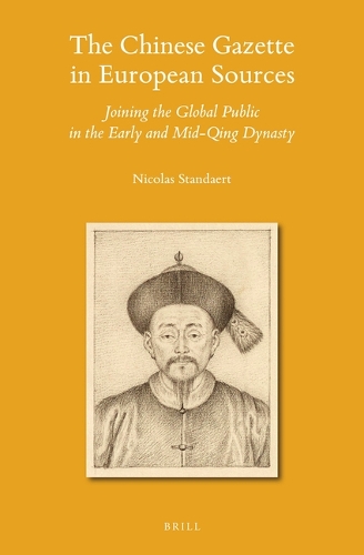 The Chinese Gazette in European Sources