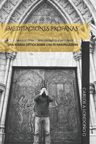 Meditaciones Profanas