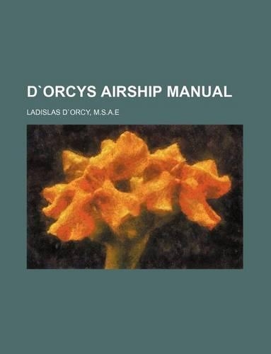 Dorcys Airship Manual: (English)