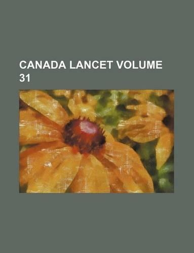 Canada Lancet Volume 31