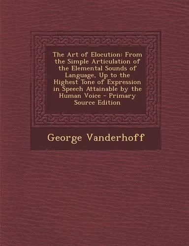 The Art of Elocution