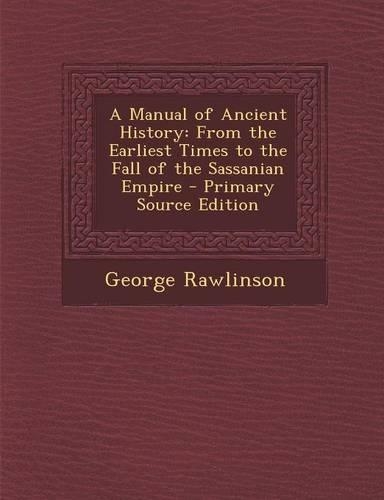 A Manual of Ancient History