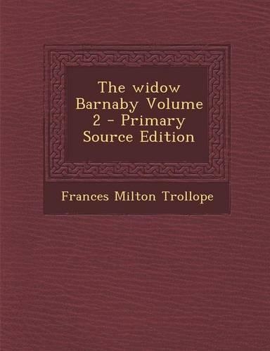 The Widow Barnaby Volume 2
