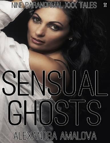 Sensual Ghosts