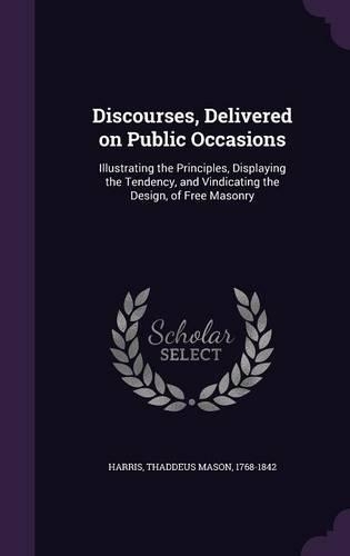 Discourses, Delivered on Public Occasions