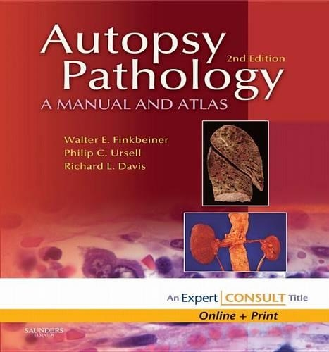 Autopsy Pathology: A Manual and Atlas E-Book