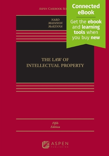 Law of Intellectual Property: [Connected Ebook](Aspen Casebook)
