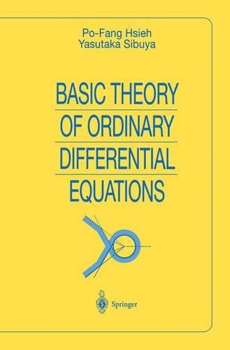 Basic Theory of Ordinary Differential Equations: (Universitext)