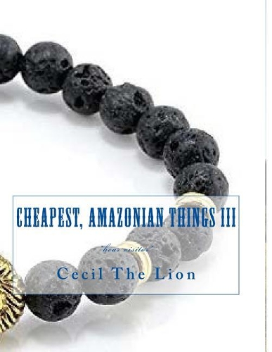 Cheapest, Amazonian Things III