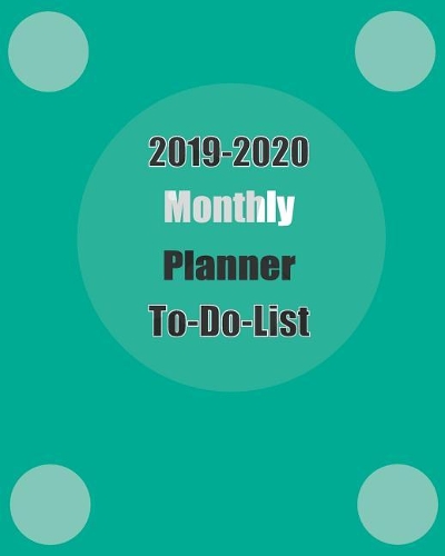 2019-2020 Monthly Planner to Do List