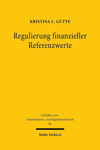 Regulierung finanzieller Referenzwerte