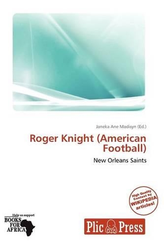 Roger Knight (American Football)