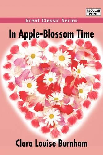 In Apple-Blossom Time: (English)