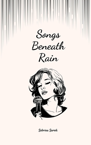 Songs Beneath Rain