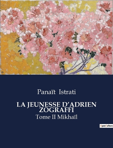 La Jeunesse d'Adrien Zograffi