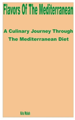Flavors of the Mediterranean