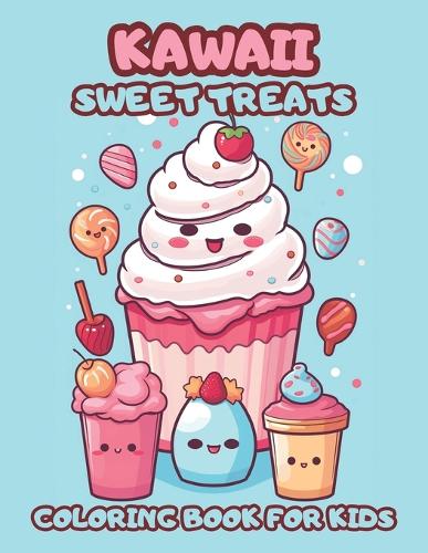 Kawaii Sweet Treats Coloring Book For Kids