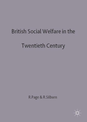 British Social Welfare in the Twentieth Century: (531)