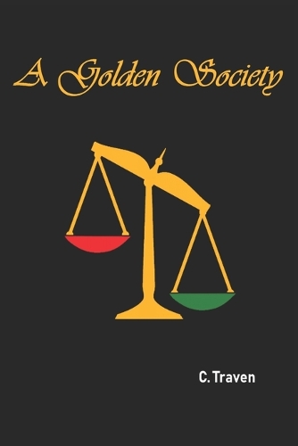 A Golden Society: (3 Aureus Chronicles)