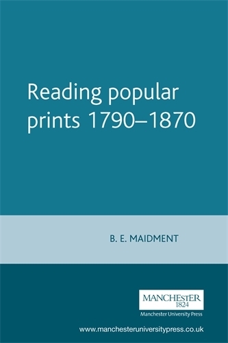 Reading Popular Prints 1790–1870: 1790-1870(English)