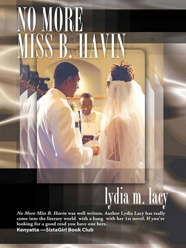 No More Miss B. Havin