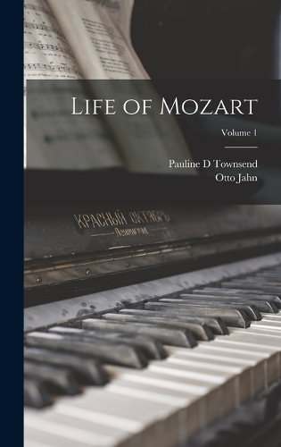 Life of Mozart; Volume 1