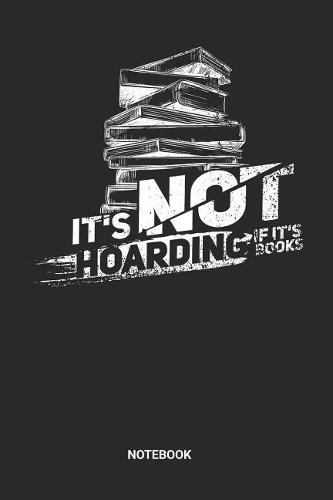 It's not hoarding if its Books Notebook